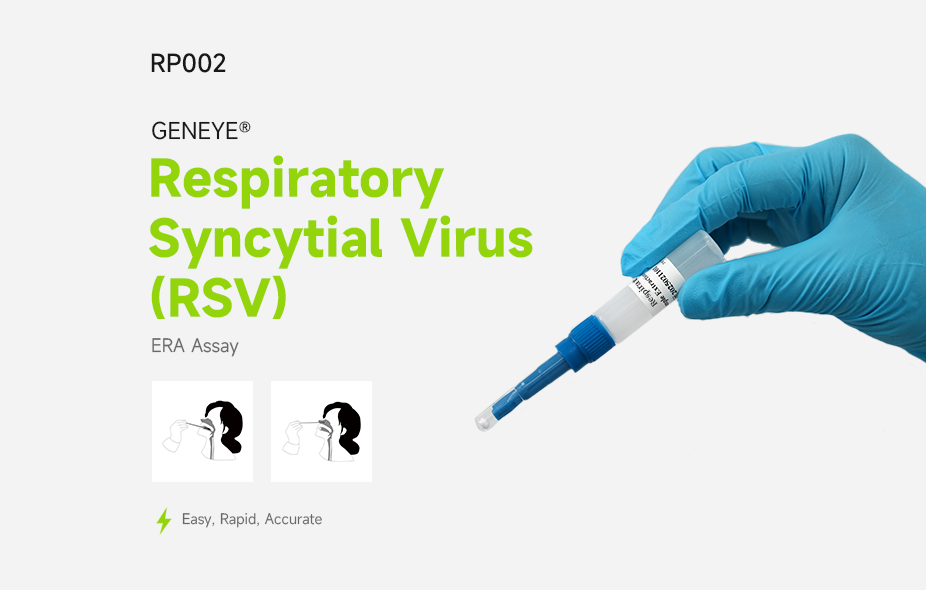GENEYE® Respiratory Syncytial Virus(RSV)ERA Assay